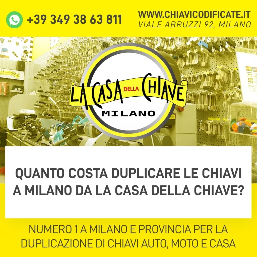 Quanto costa duplicare le chiavi a Milano da La casa della chiave?