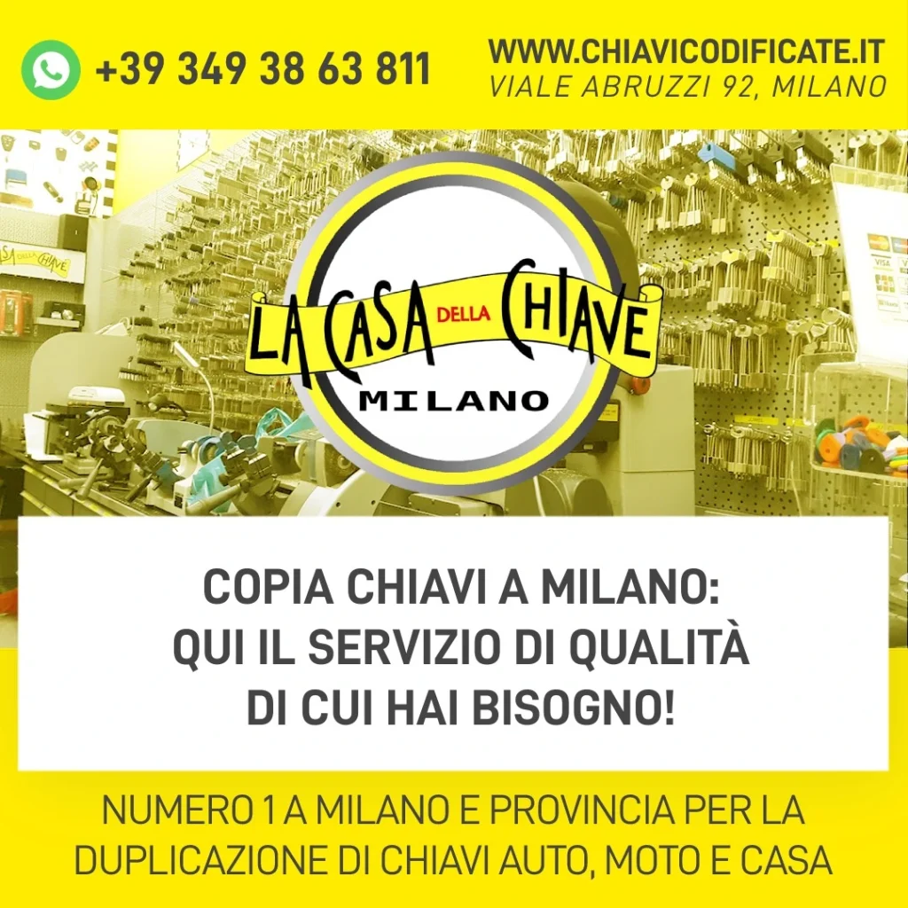 Copia chiavi a Milano: qui il servizio di qualità di cui hai bisogno