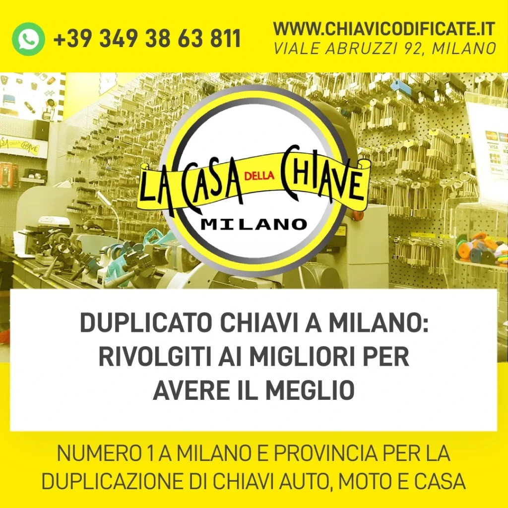 Duplicato chiavi a Milano: rivolgiti ai migliori per avere il meglio!