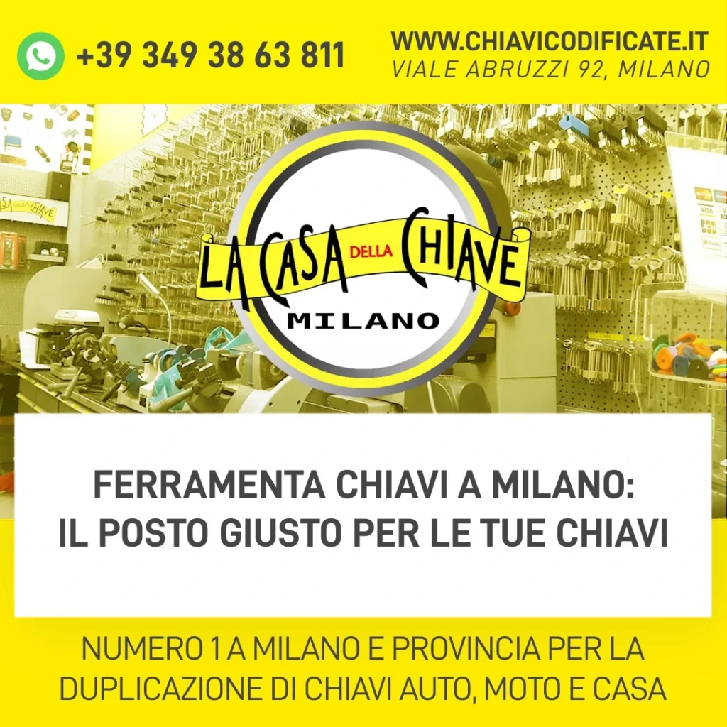 Ferramenta chiavi a Milano: il posto giusto per le tue chiavi