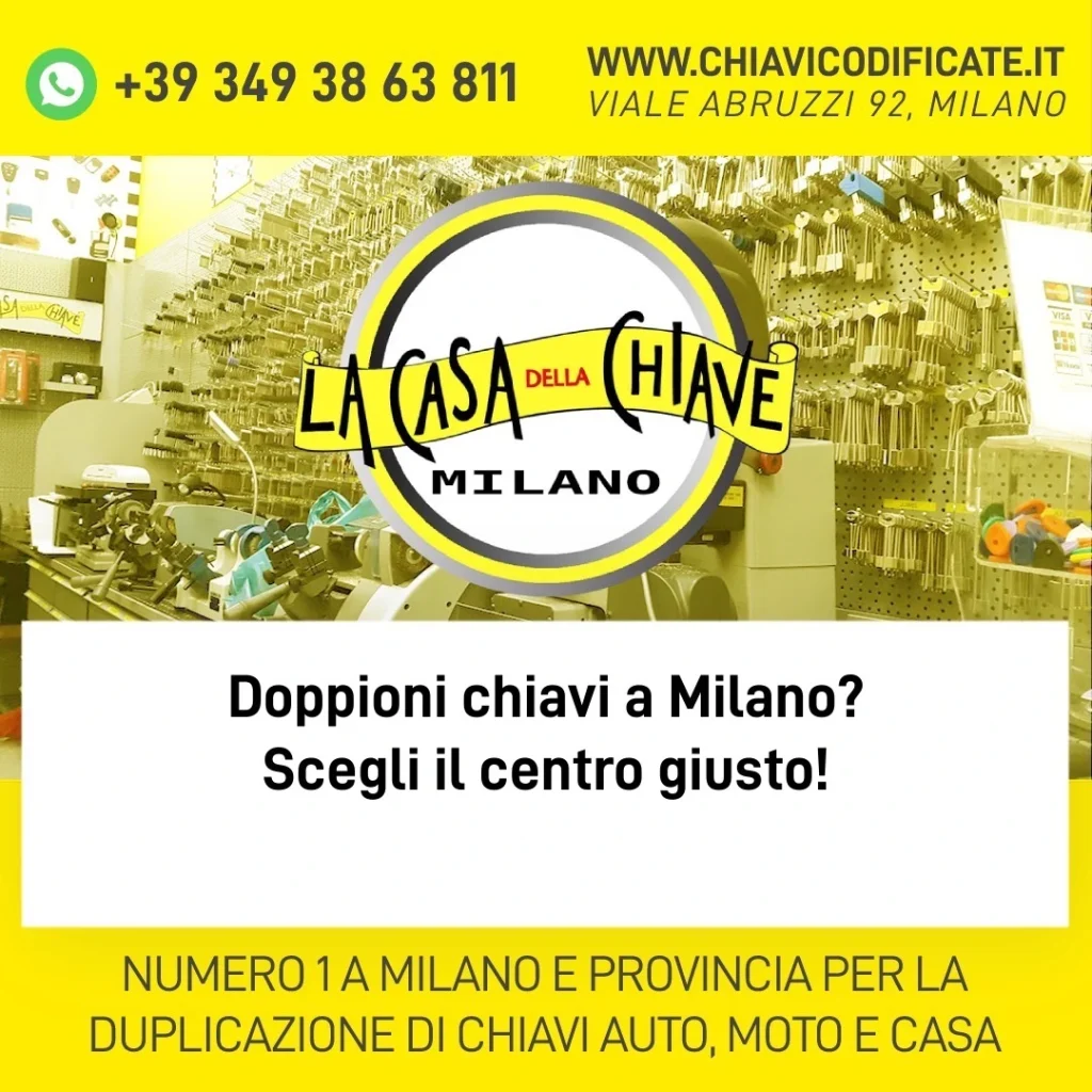 Doppioni chiavi a Milano? Scegli il centro giusto!