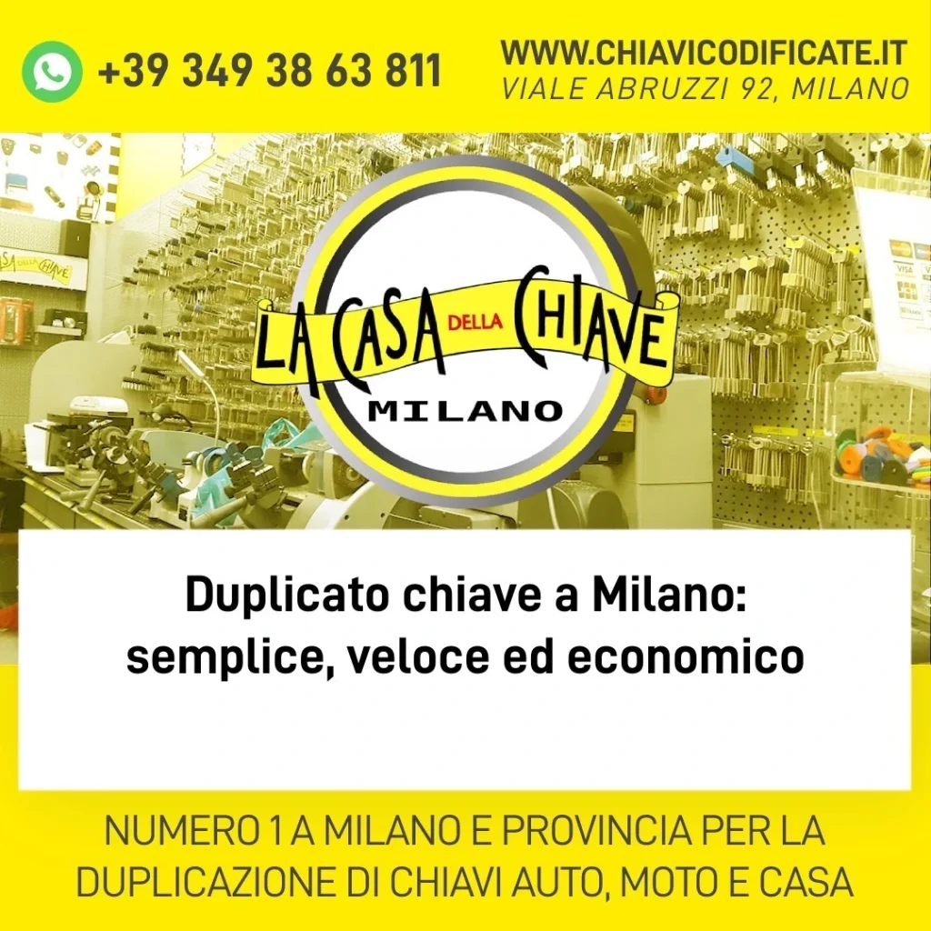Duplicato chiave a Milano: semplice, veloce ed economico