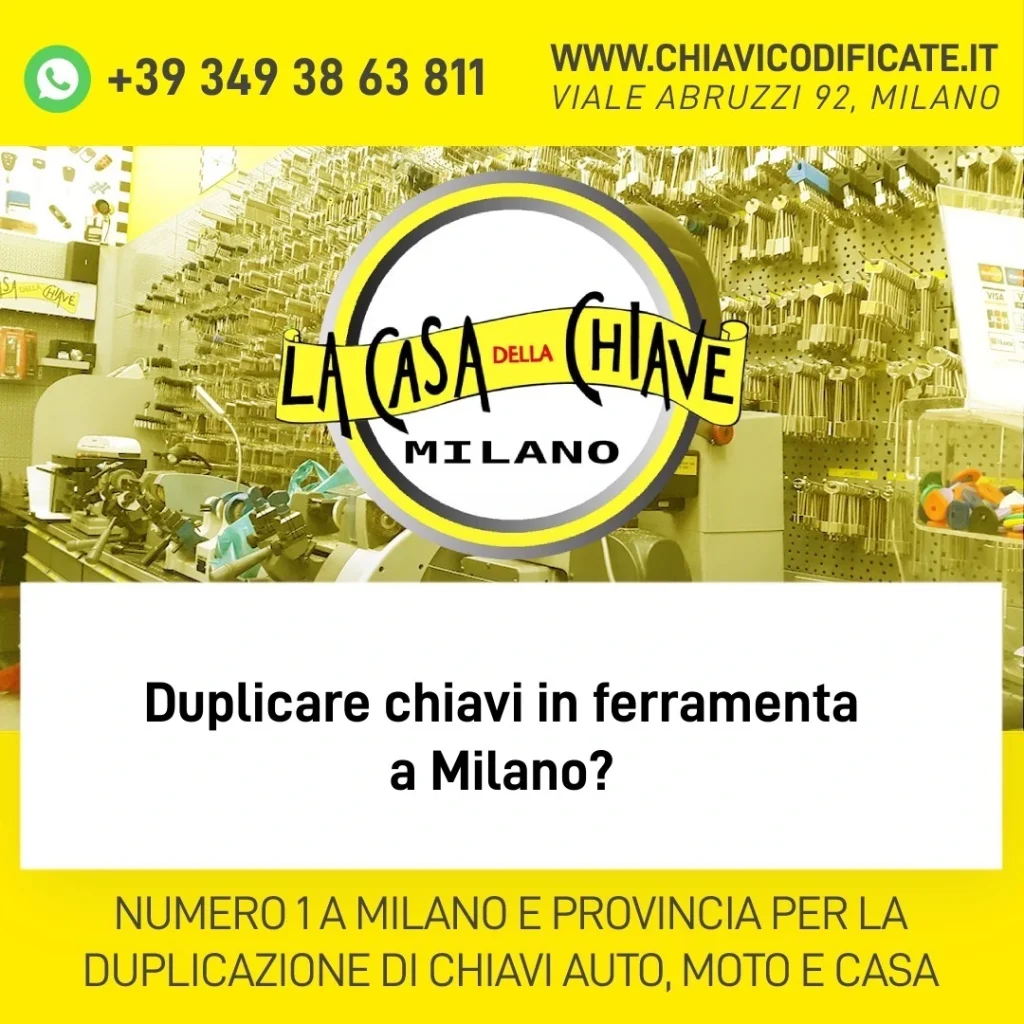 Duplicare chiavi in ferramenta a Milano?
