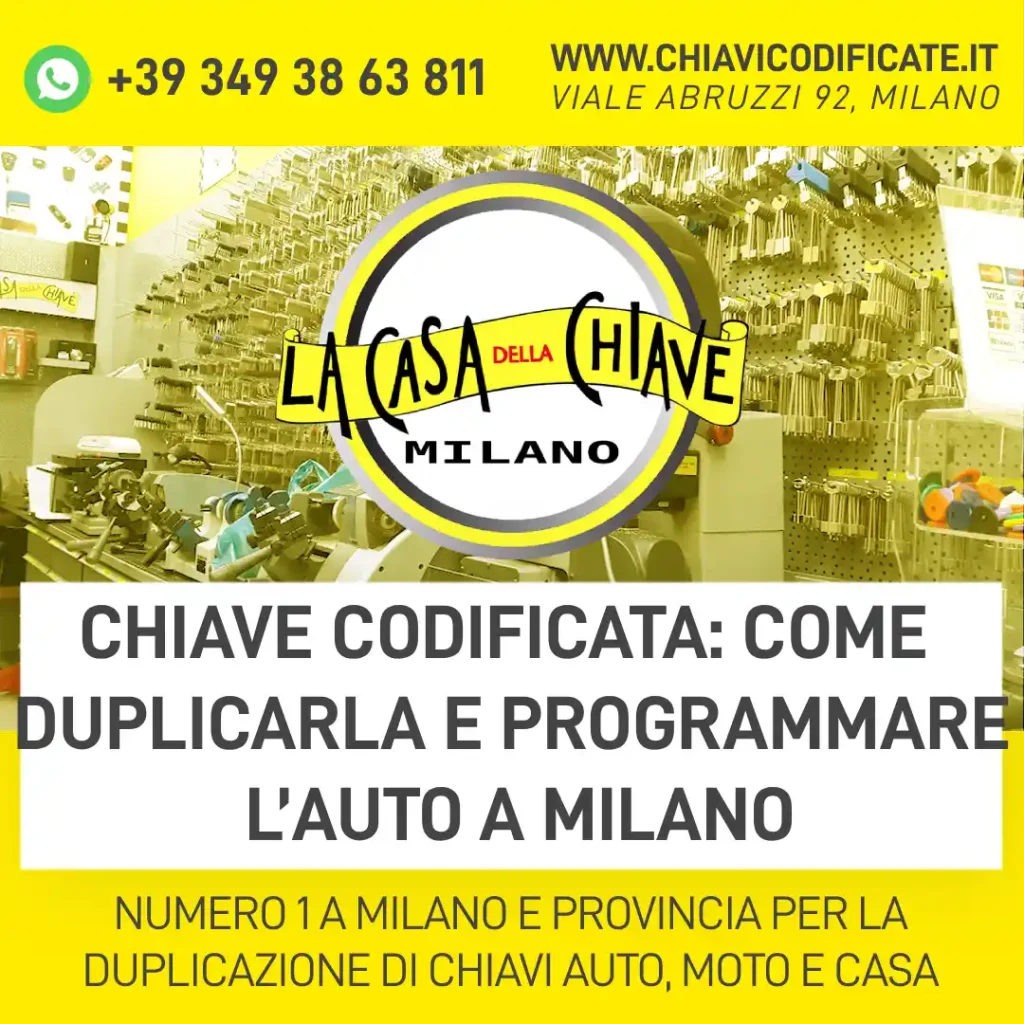 Chiave codificata: come duplicarla e programmare l’auto a Milano