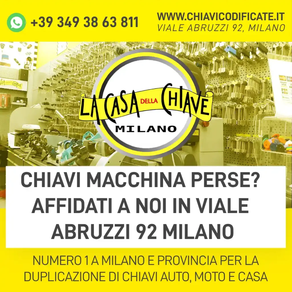 Chiavi macchina perse? Affidati a noi in Viale Abruzzi 92 Milano
