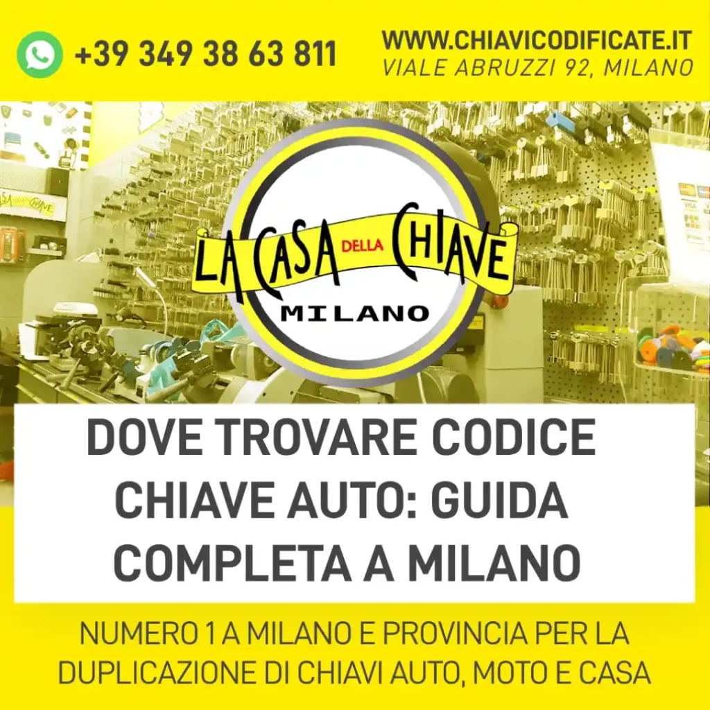 Dove trovare codice chiave auto: guida completa a Milano