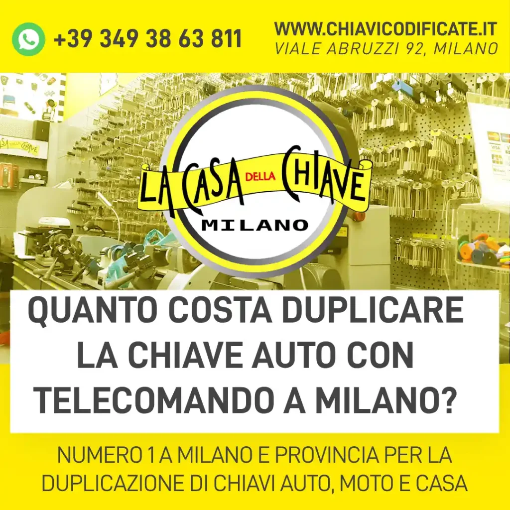 Quanto costa duplicare la chiave auto con telecomando a Milano?