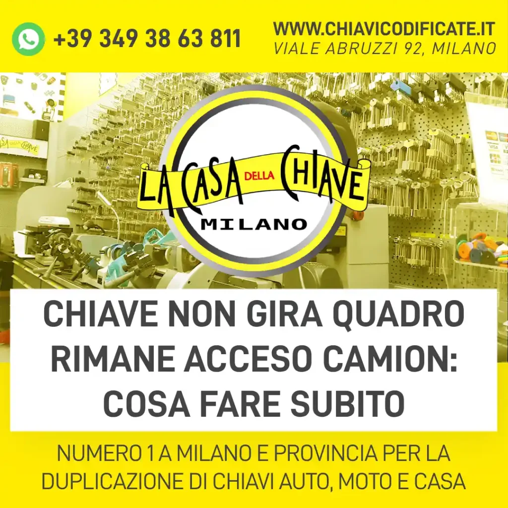 Chiave non gira quadro rimane acceso camion: cosa fare subito