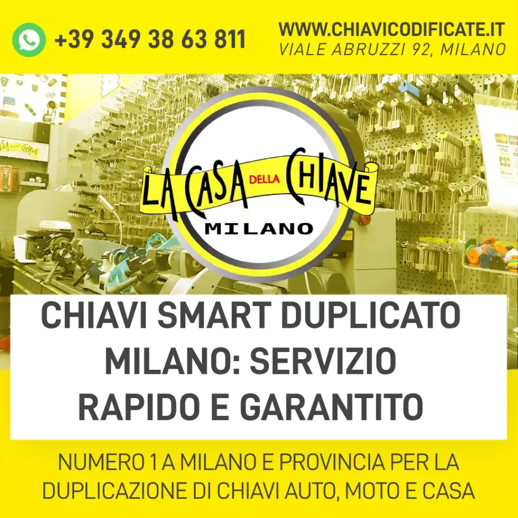 Chiavi Smart duplicato Milano: servizio rapido e garantito