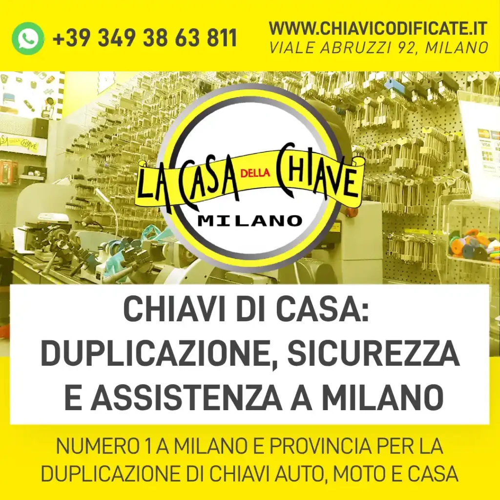 Chiavi di casa: duplicazione, sicurezza e assistenza a Milano