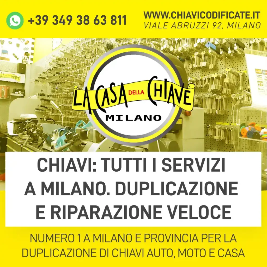 Chiavi: tutti i servizi a Milano. duplicazione e riparazione veloce