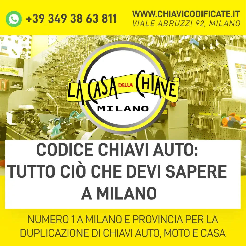 Codice chiavi auto: tutto ciò che devi sapere a Milano