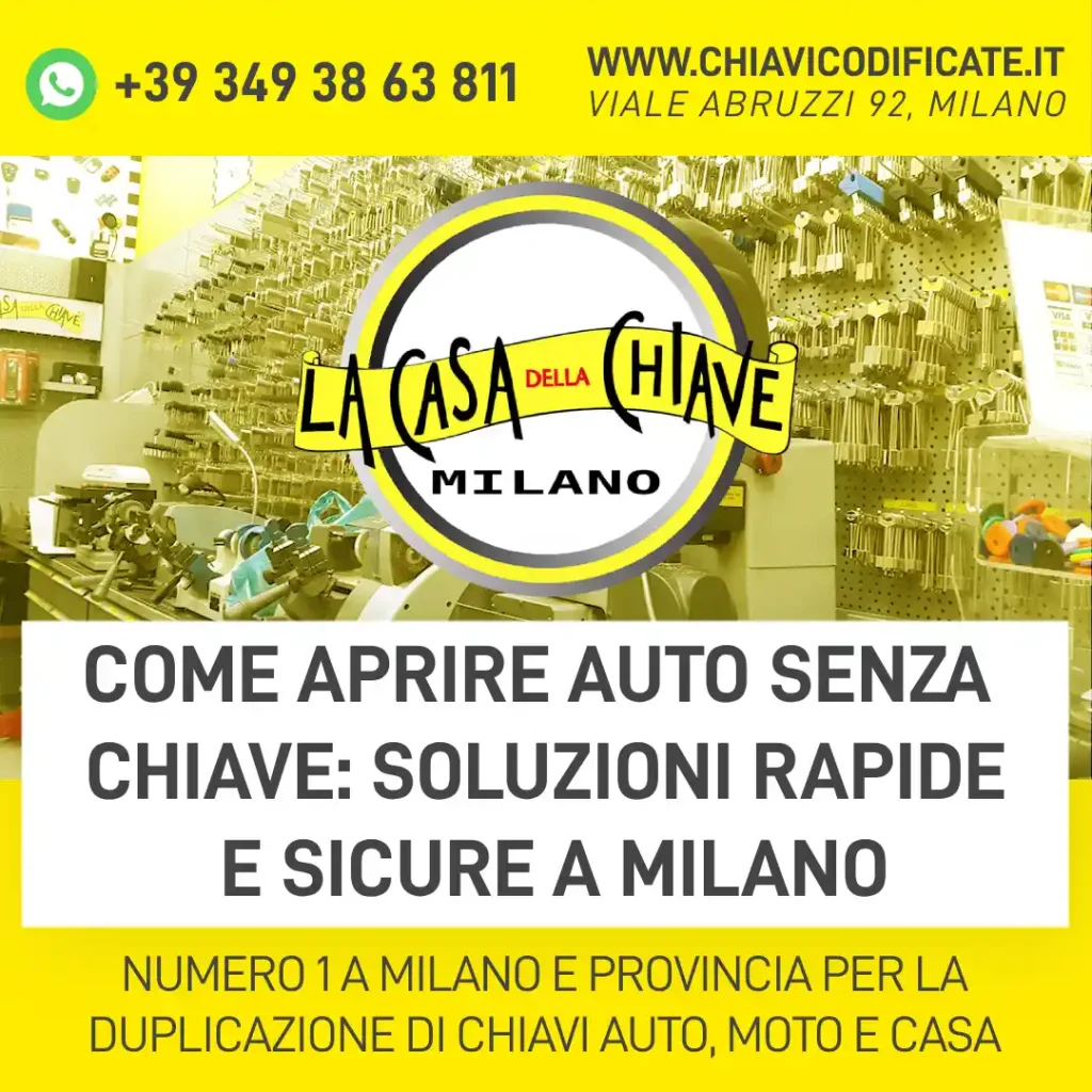 Come aprire auto senza chiave: soluzioni rapide e sicure a Milano