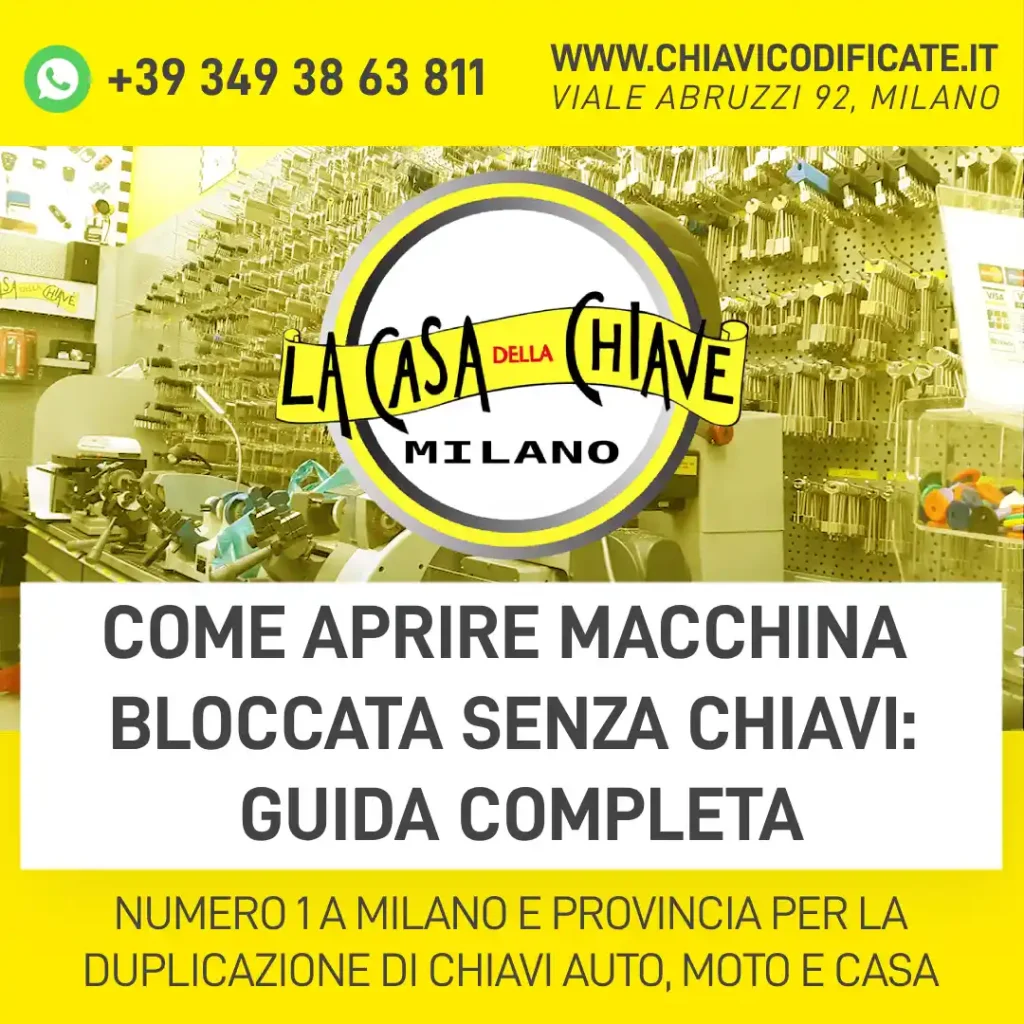 Come aprire macchina bloccata senza chiavi: guida completa