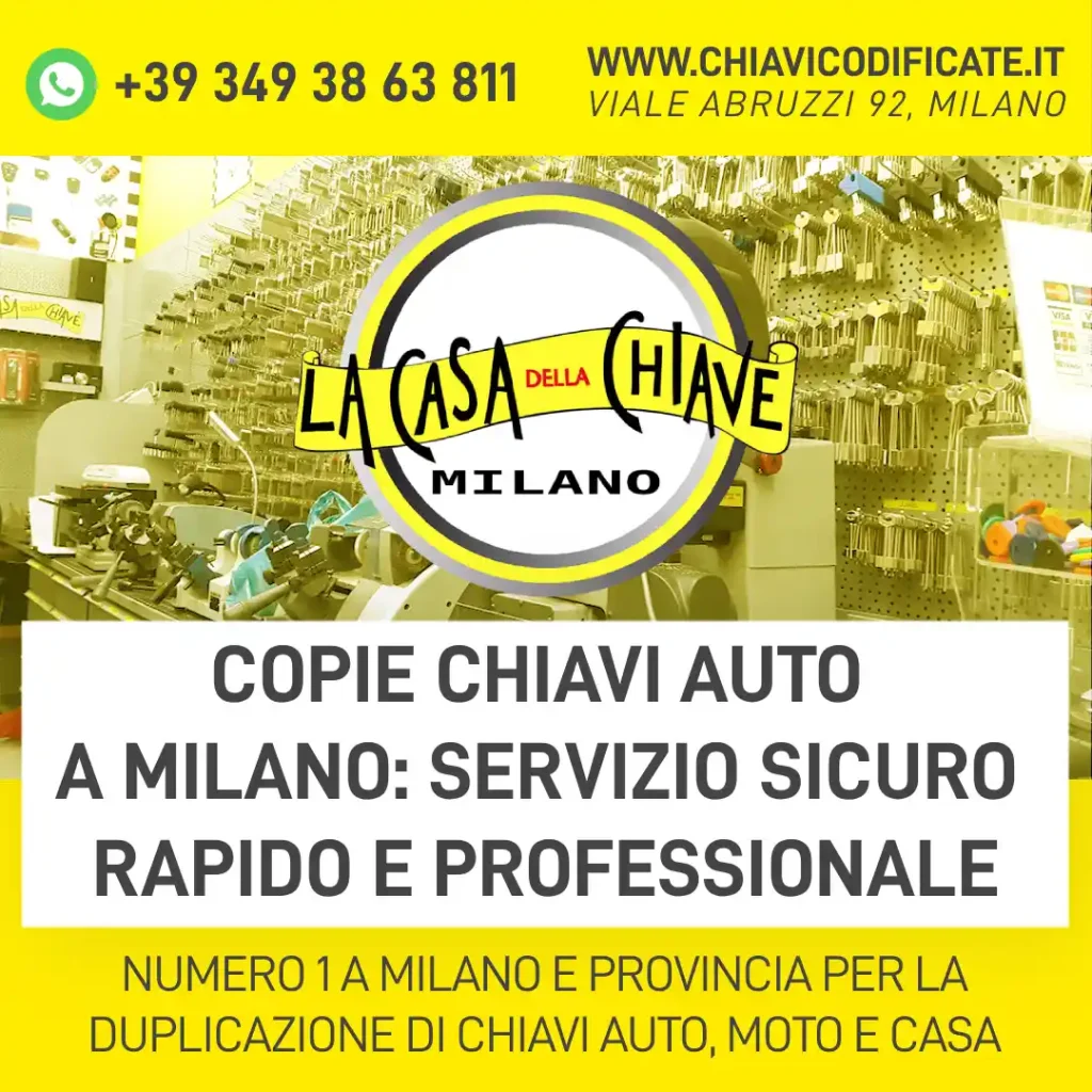 Copie chiavi auto a Milano: servizio sicuro rapido e professionale