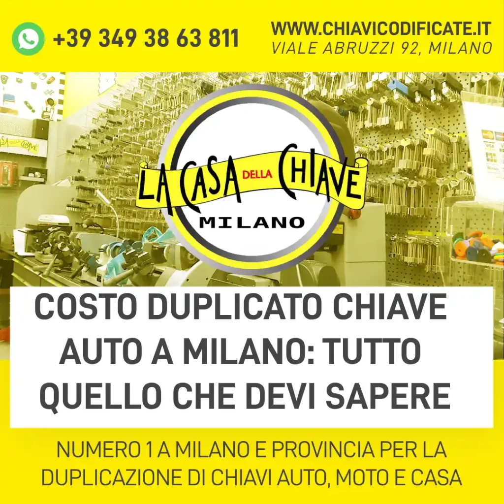 Costo duplicato chiave auto a Milano: tutto quello che devi sapere
