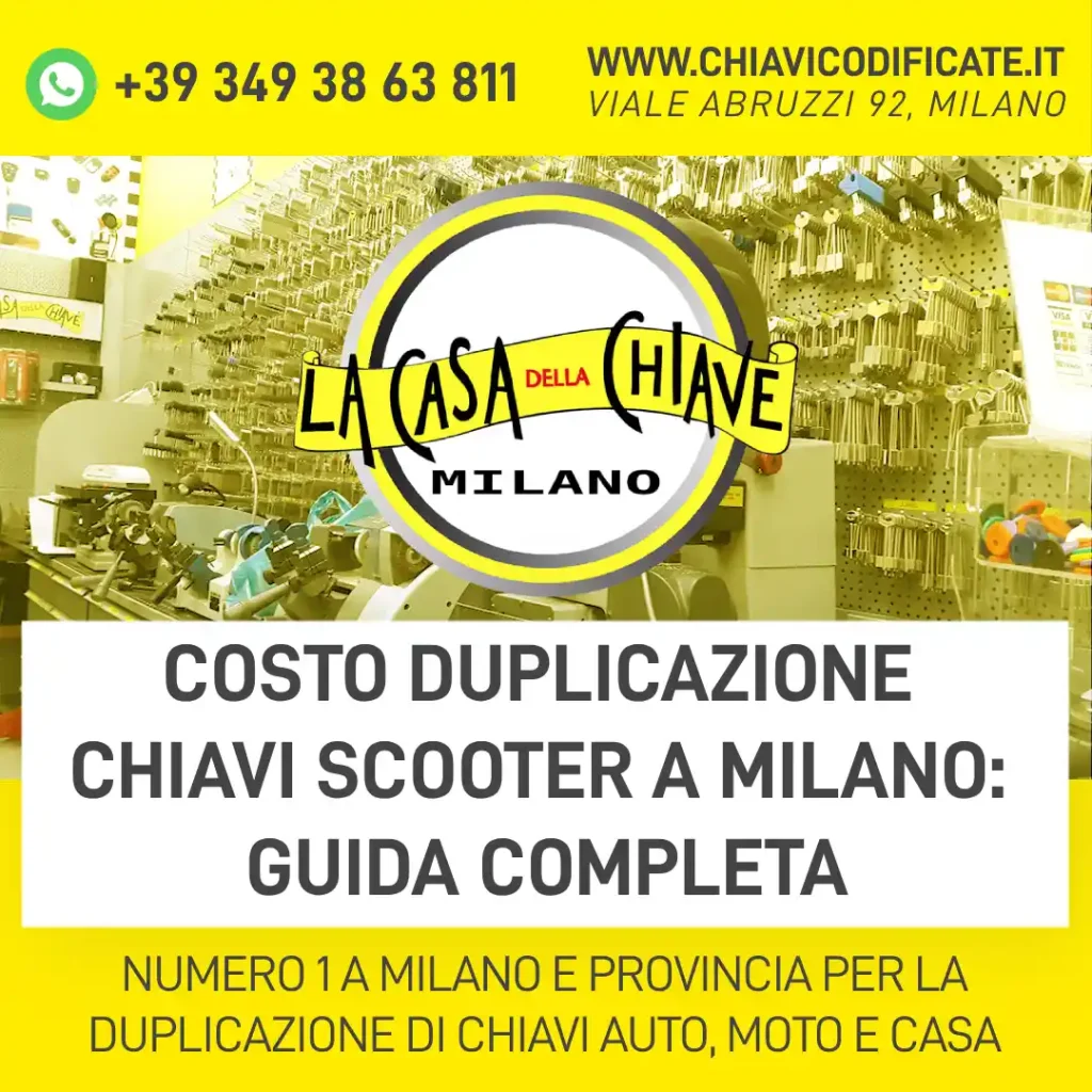 Costo duplicazione chiavi scooter a Milano: guida completa