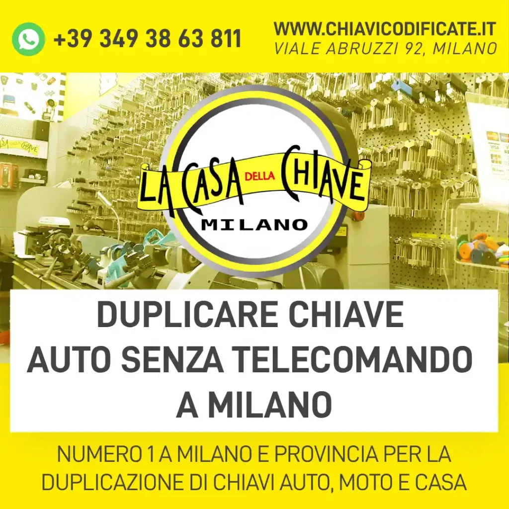 Duplicare chiave auto senza telecomando a Milano