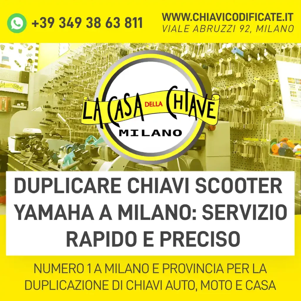 Duplicare chiavi scooter Yamaha a Milano: servizio rapido e preciso