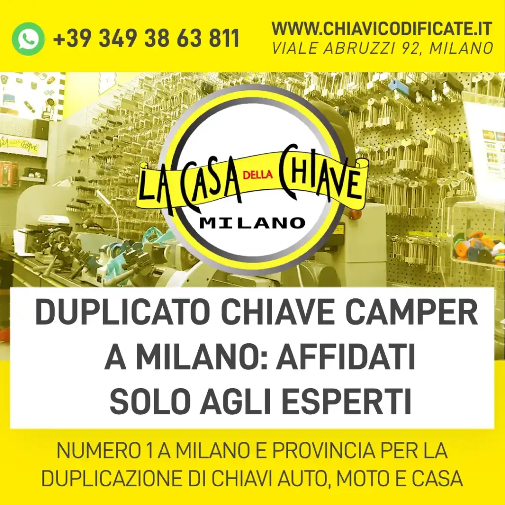 Duplicato chiave camper a Milano: affidati solo agli esperti