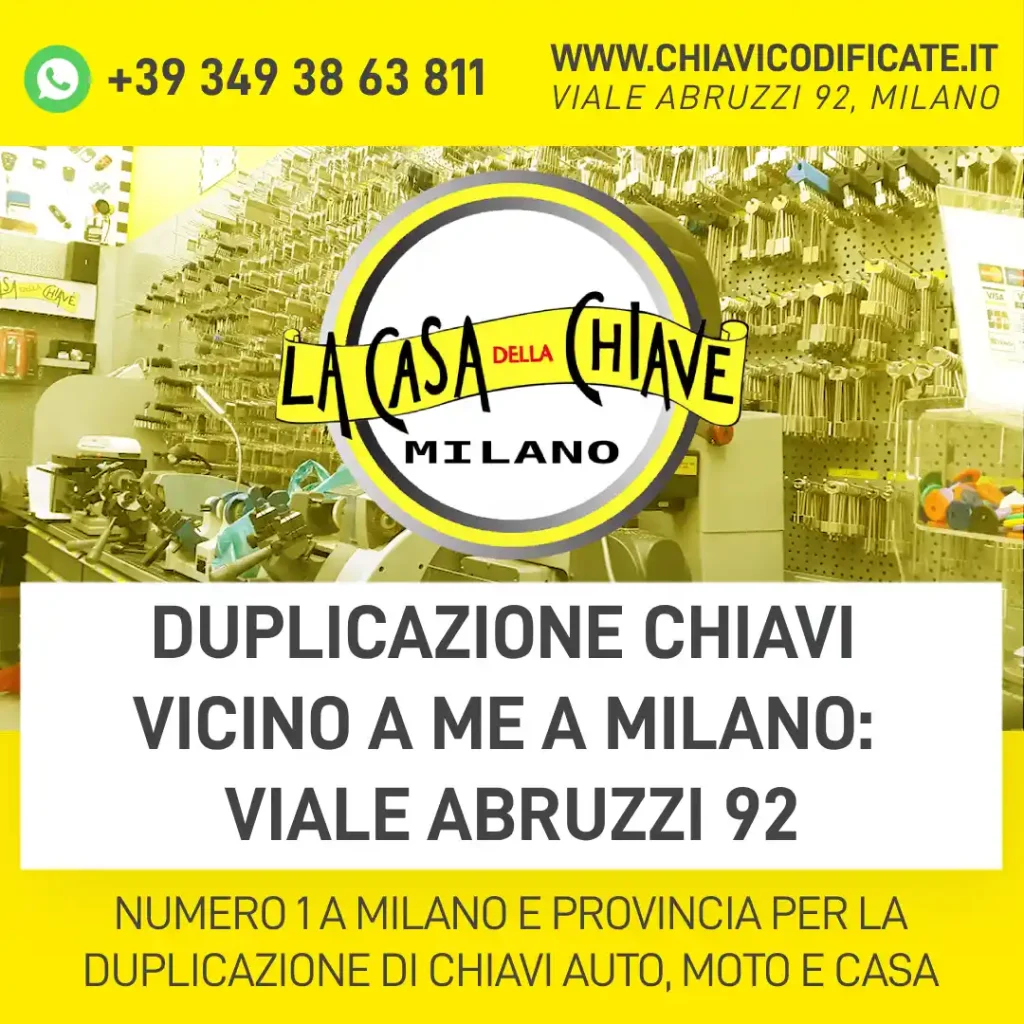 Duplicazione chiavi vicino a me a Milano: Viale Abruzzi 92