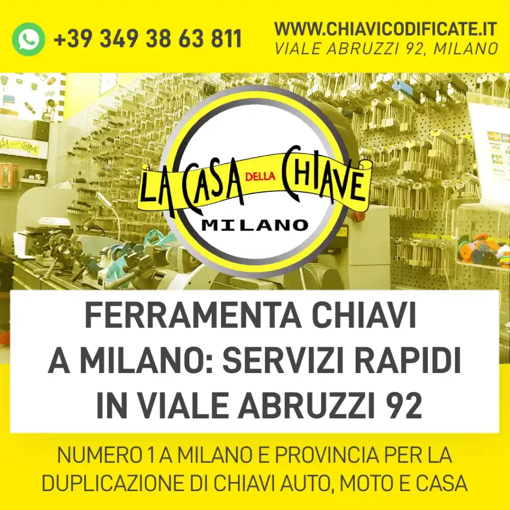 Ferramenta chiavi a Milano: servizi rapidi in Viale Abruzzi 92