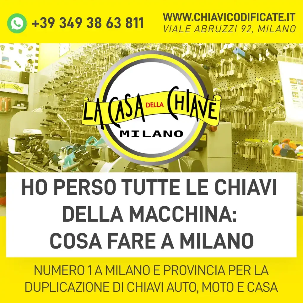 Ho perso tutte le chiavi della macchina: cosa fare a Milano