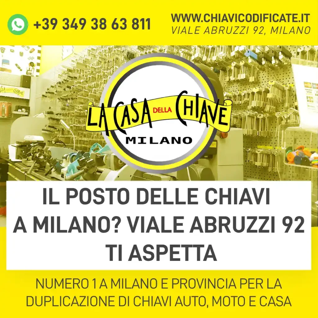 Il posto delle chiavi a Milano? Viale Abruzzi 92 ti aspetta