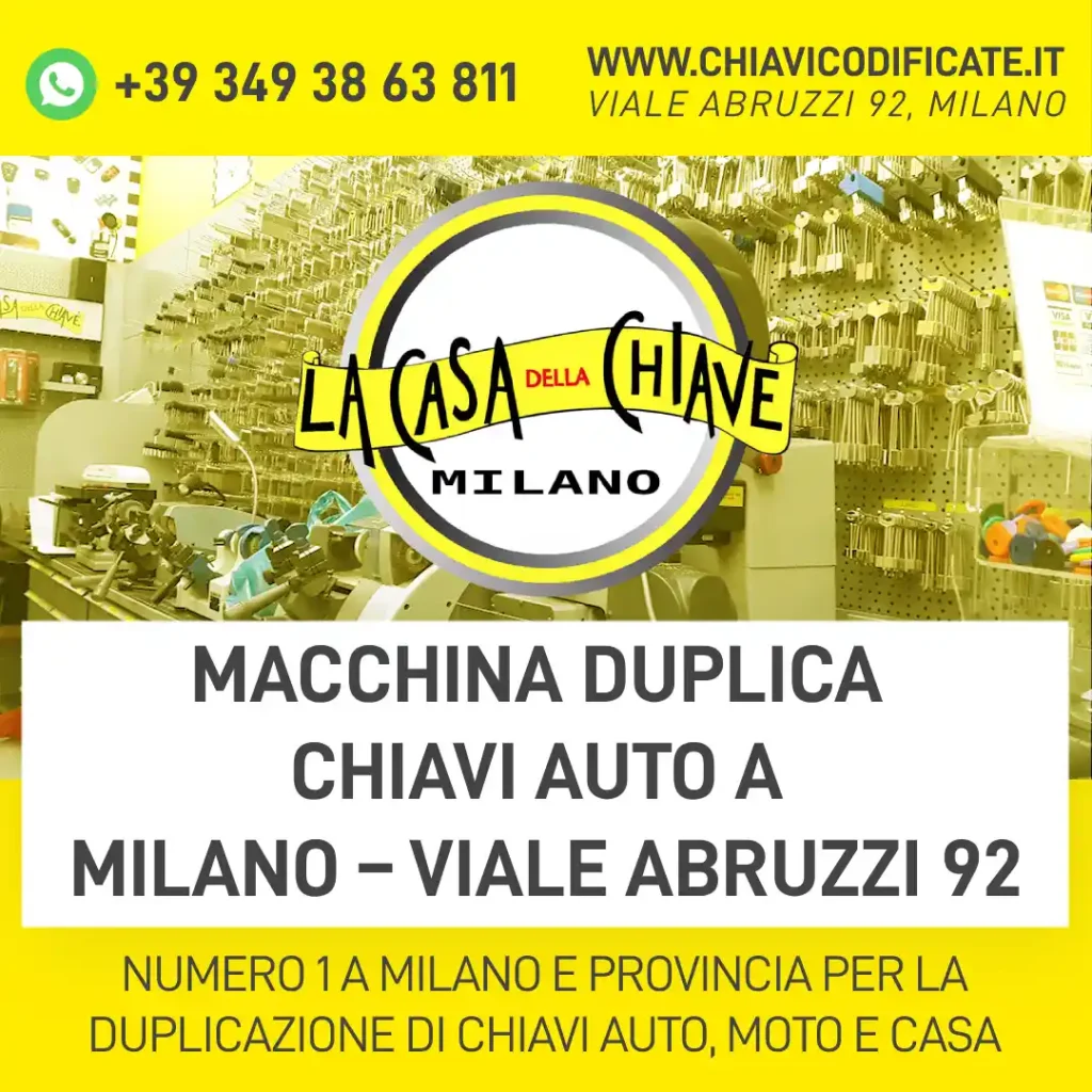 Macchina Duplica Chiavi Auto a Milano – Viale Abruzzi 92