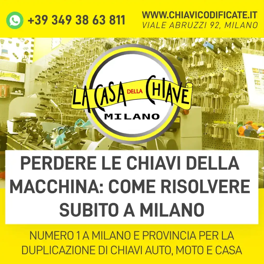 Perdere le chiavi della macchina: come risolvere subito a Milano