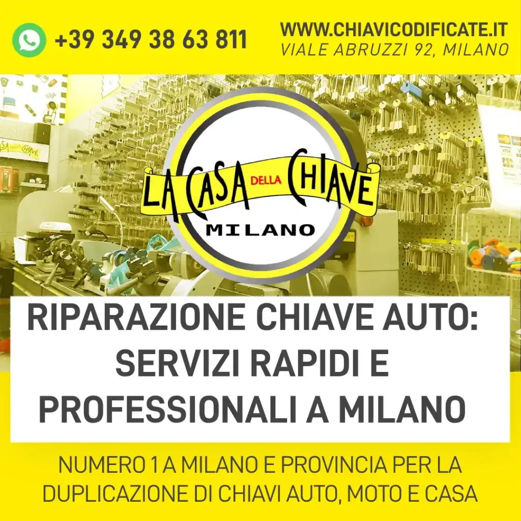 Riparazione chiave auto: servizi rapidi e professionali a Milano