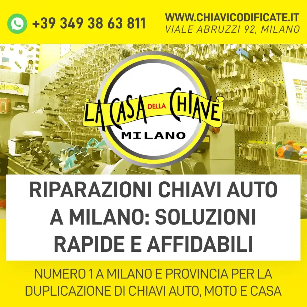 Riparazioni Chiavi Auto a Milano: Soluzioni Rapide e Affidabili