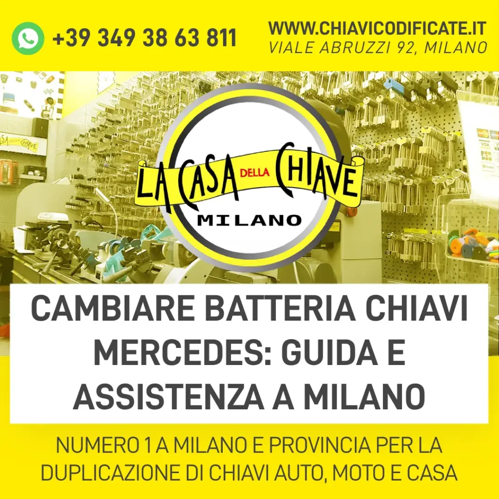 Cambiare batteria chiavi Mercedes: guida e assistenza a Milano