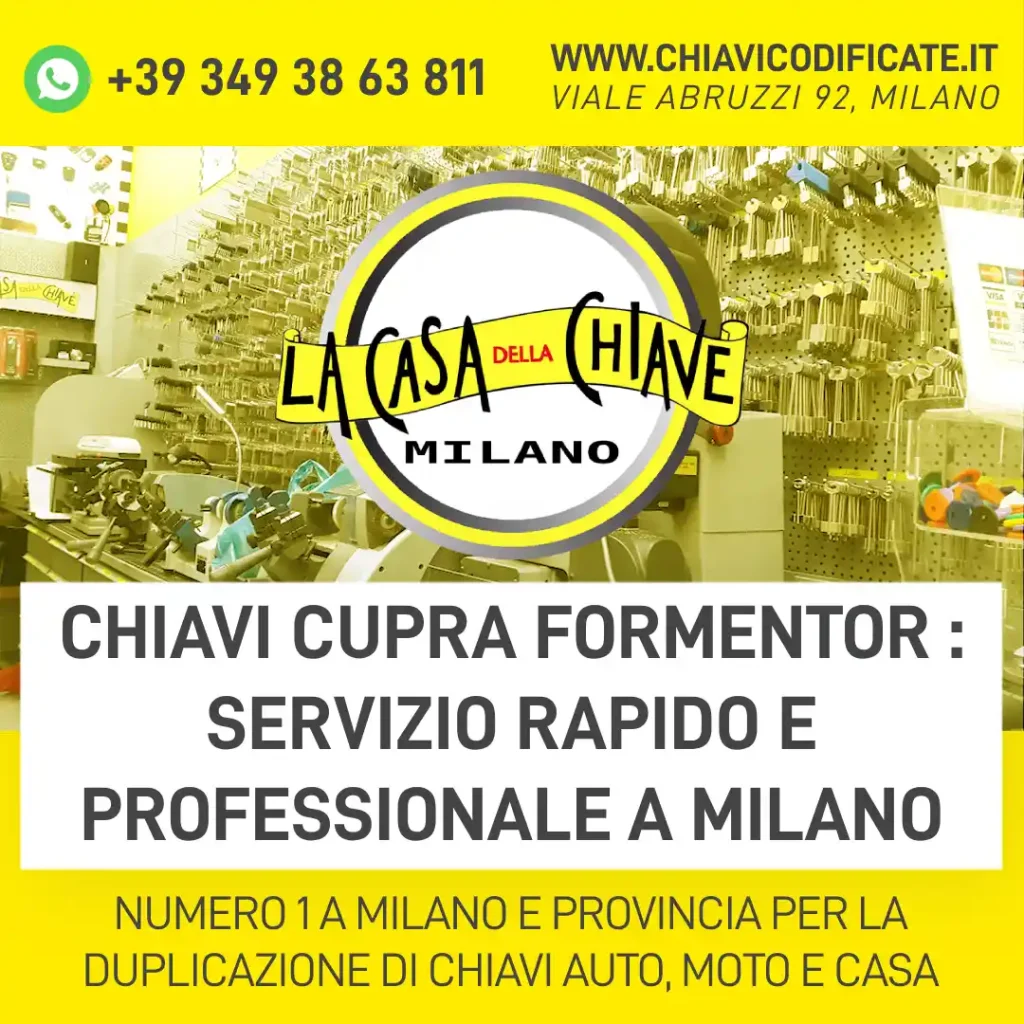 Chiavi Cupra Formentor : servizio rapido e professionale a Milano