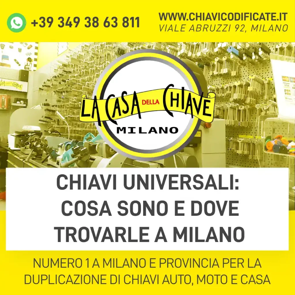 Chiavi universali: cosa sono e dove trovarle a Milano