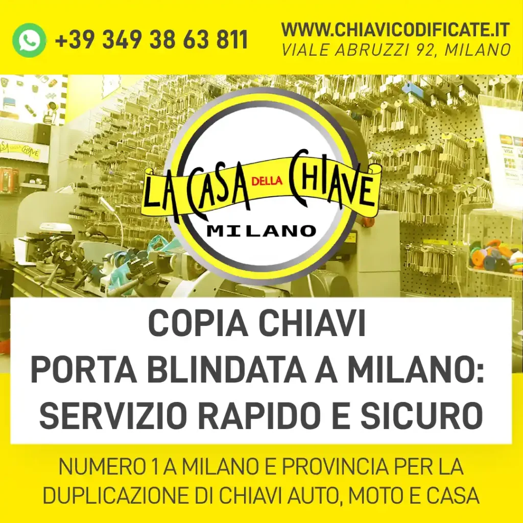 Copia chiavi porta blindata a Milano: servizio rapido e sicuro