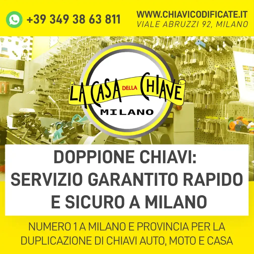 Doppione chiavi: servizio garantito rapido e sicuro a Milano