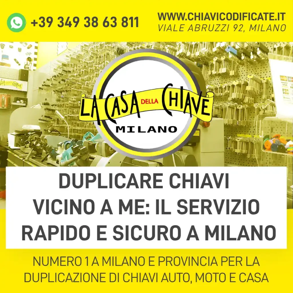 Duplicare chiavi vicino a me: il servizio rapido e sicuro a Milano