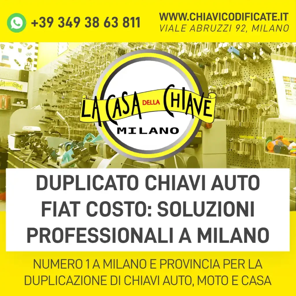 Duplicato chiavi auto Fiat costo: soluzioni professionali a Milano