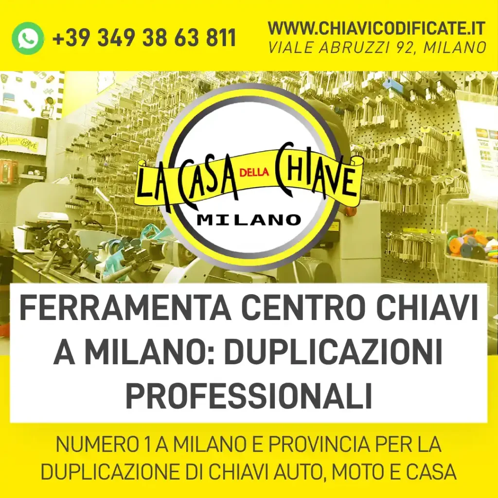Ferramenta centro chiavi a Milano: duplicazioni professionali