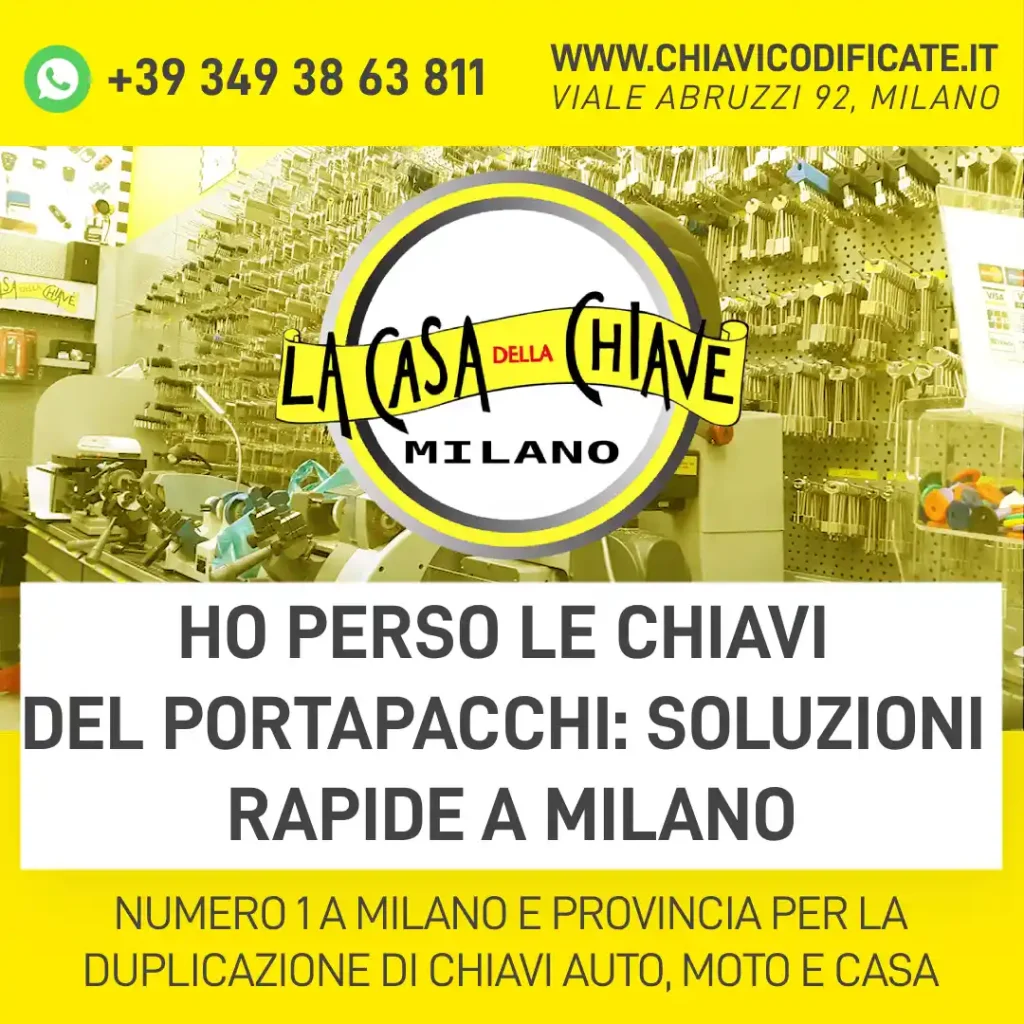 Ho perso le chiavi del portapacchi: soluzioni rapide a Milano