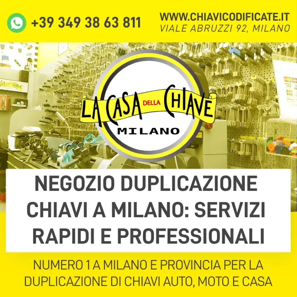 Negozio duplicazione chiavi a Milano: servizi rapidi e professionali