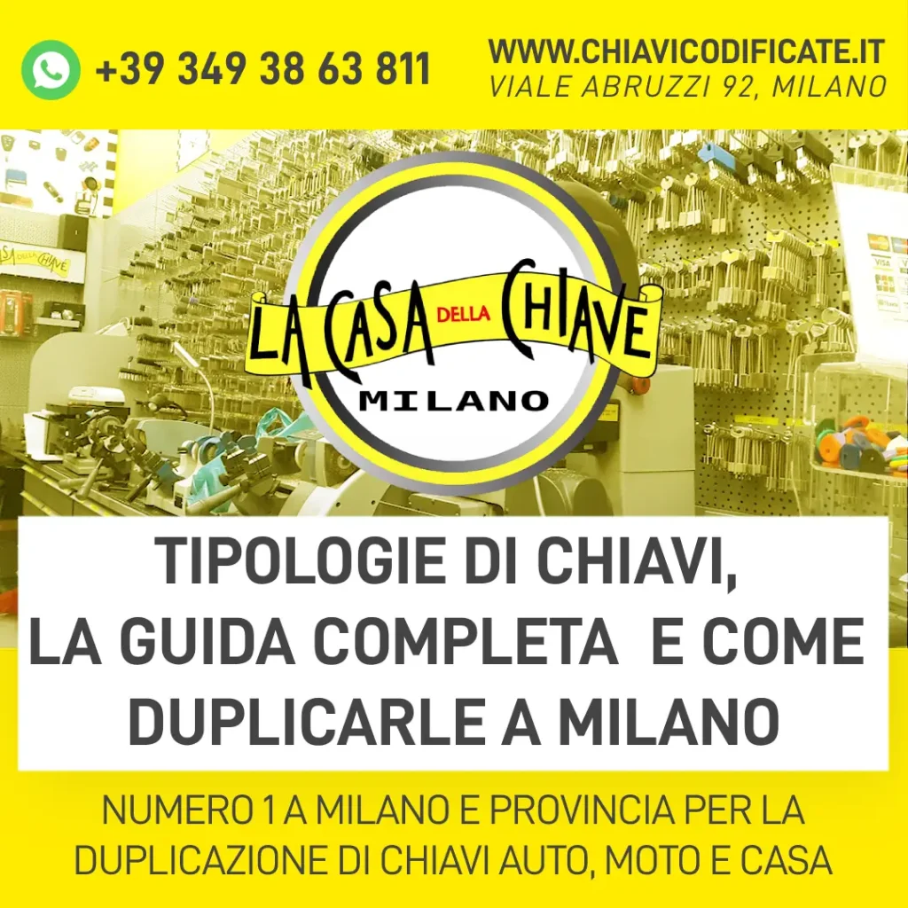 Tipologie di chiavi, la guida completa e come duplicarle a Milano