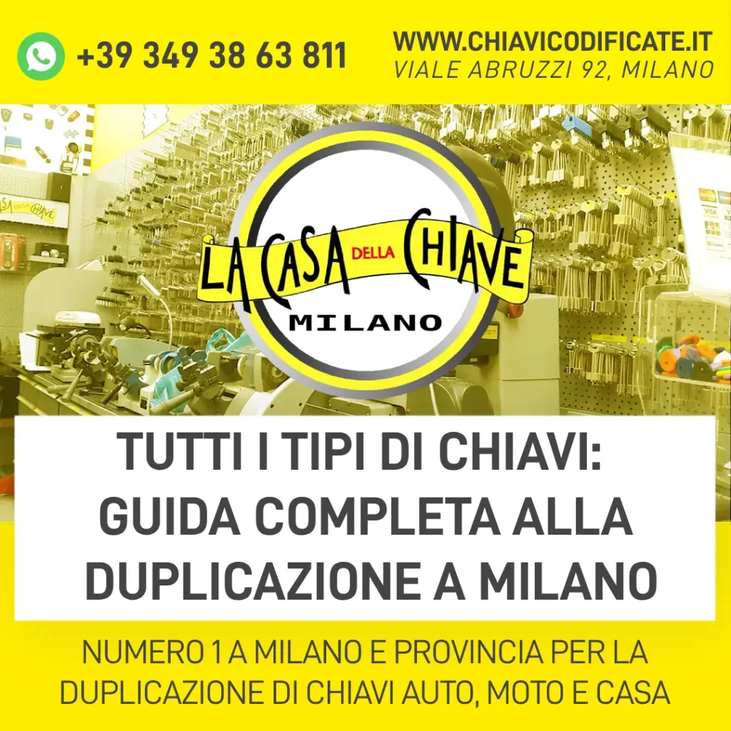 Tutti i tipi di chiavi: guida completa alla duplicazione a Milano