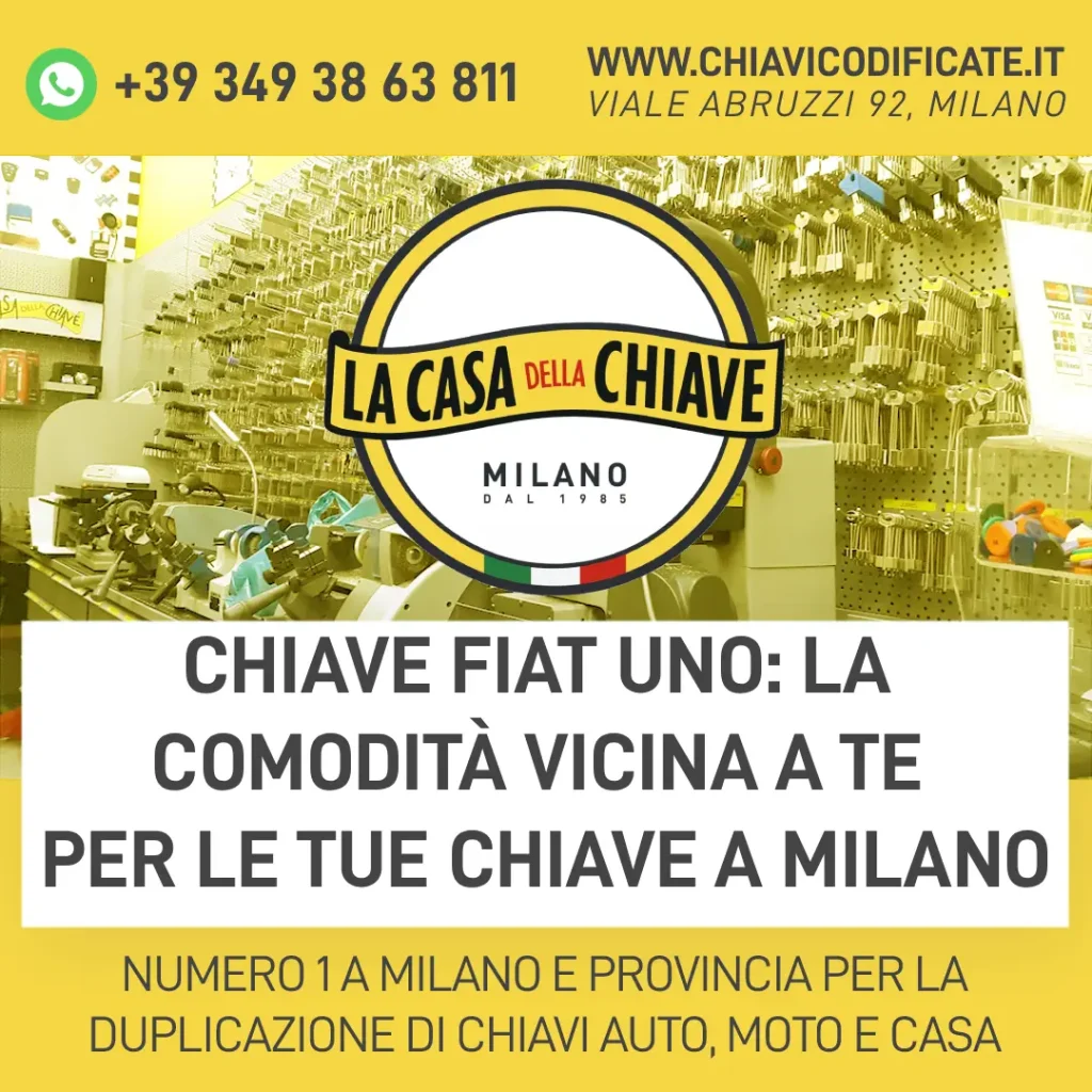 Chiave Fiat Uno: la comodità vicina a te per le tue chiave a Milano