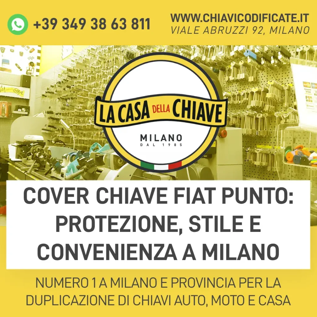 Cover chiave Fiat Punto: protezione, stile e convenienza a Milano
