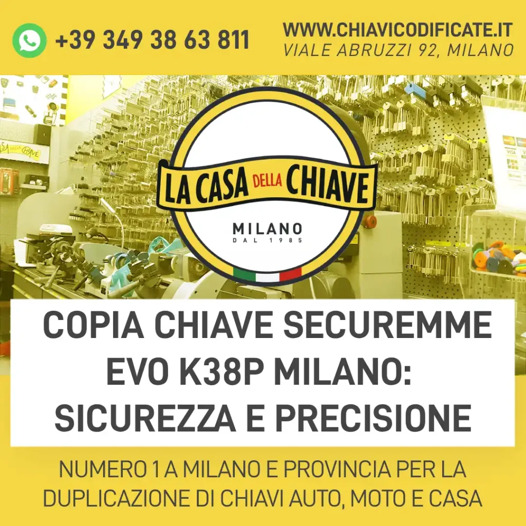 Copia Chiave Securemme EVO K38P Milano: sicurezza e precisione