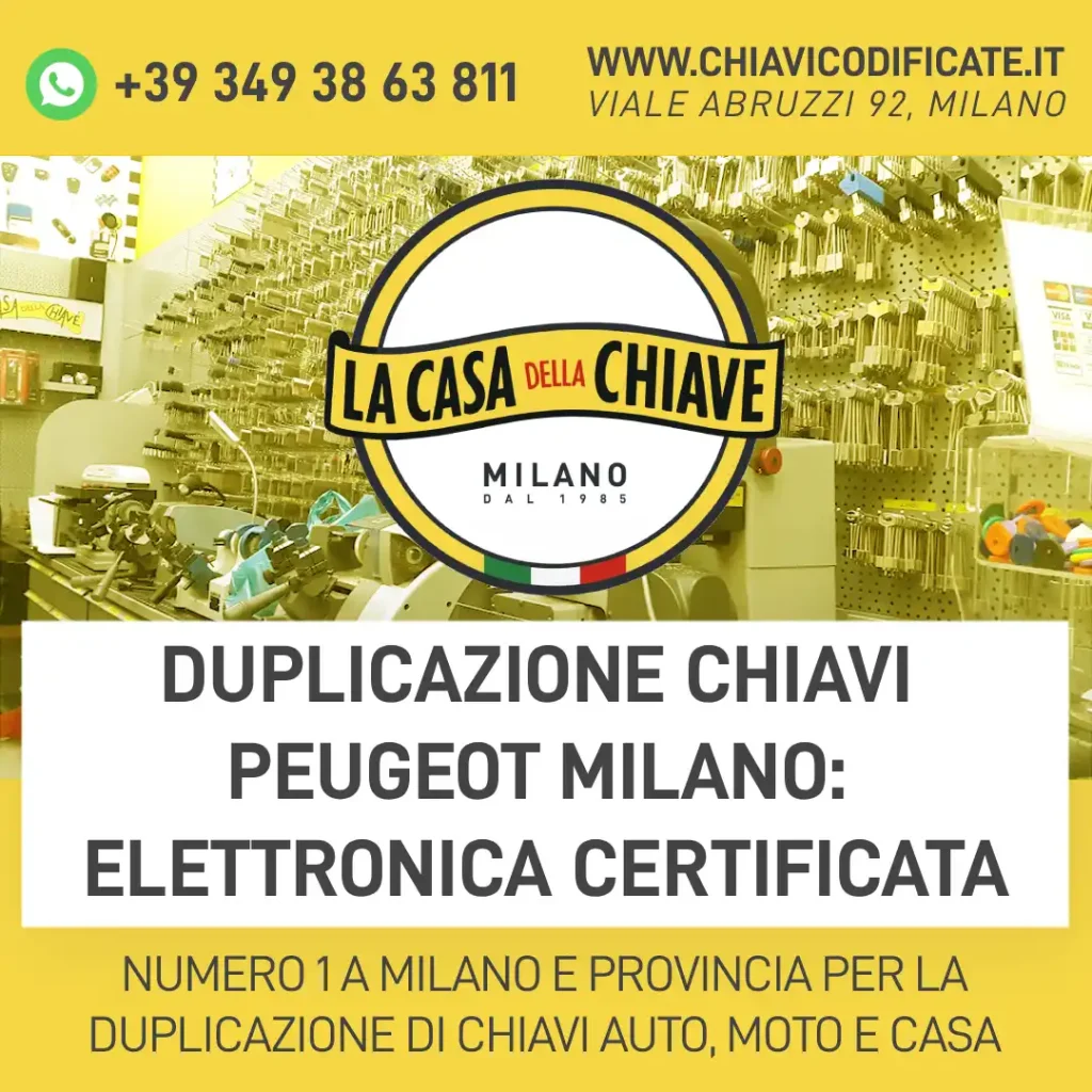 Duplicazione Chiavi Peugeot Milano: elettronica certificata