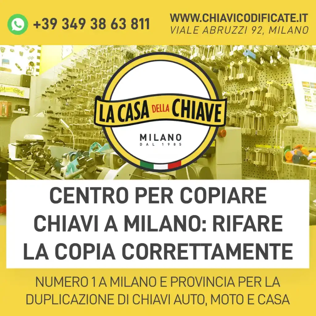 Centro per copiare chiavi a Milano: rifare la copia correttamente
