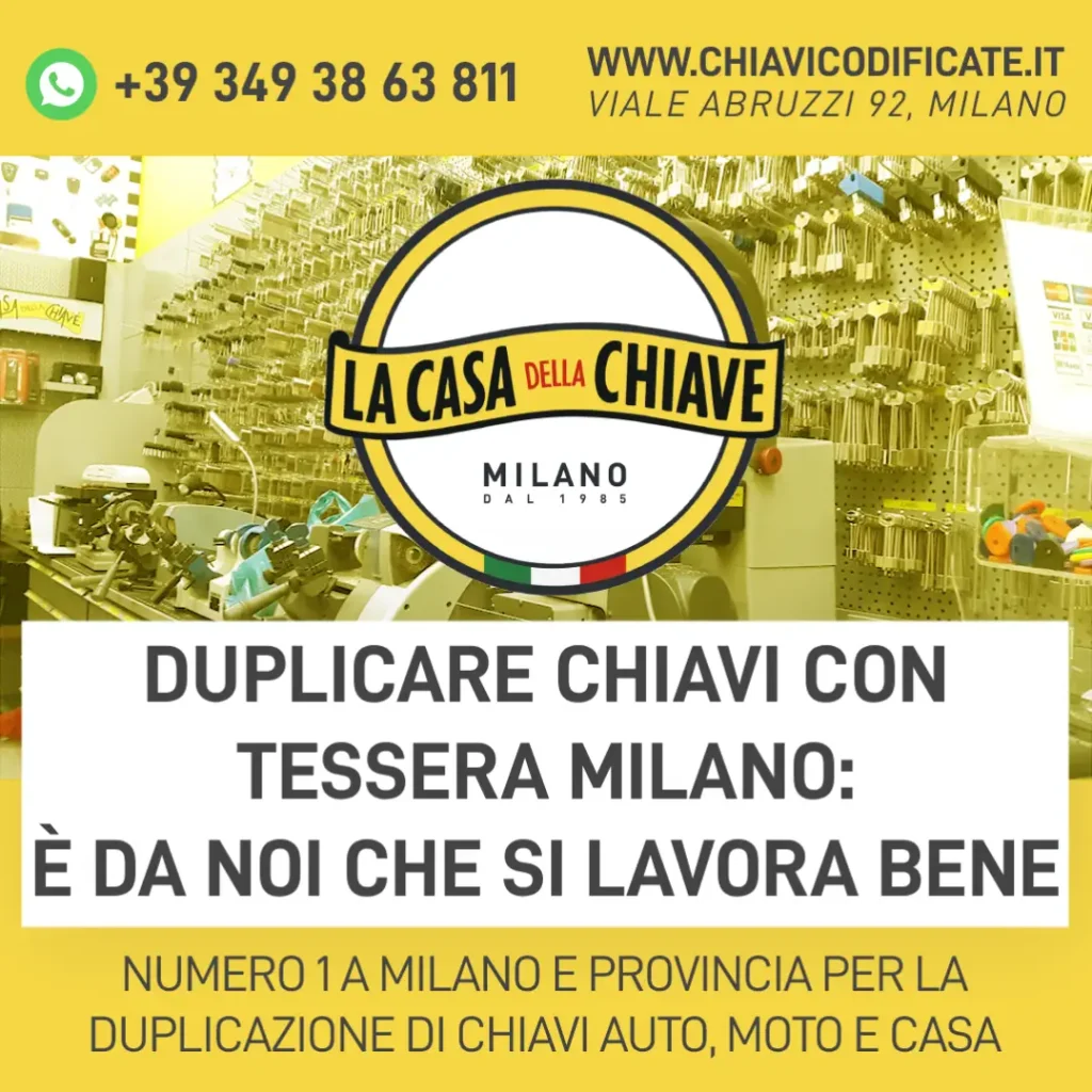 Duplicare chiavi con tessera Milano: è da noi che si lavora bene